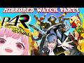 【Persona 4 Revival News?!】facing my shadows with the dead beats. full mirror watchalong! #calliolive