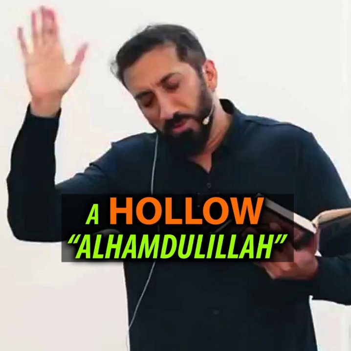 A Hollow AlhamduLILLAH | Nouman Ali Khan #islamicwaves