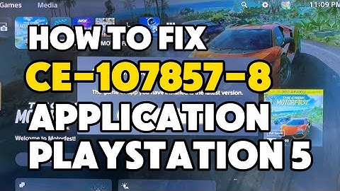 How to fix PS5 Error CE-107857-8 An error occurred while loading or updating the application PS5