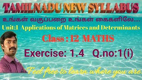 Class 12 Maths/Matrices/ Exercise 1.4/Q.no:1(i)/