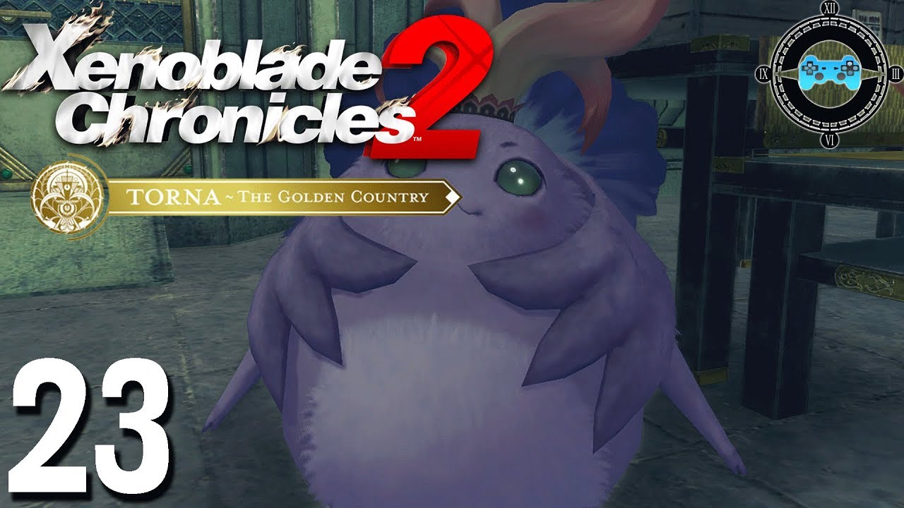 Xenoblade Chronicles 2: Torna ~The Golden Country Episode #23 [Blind