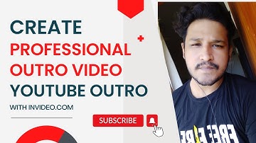 How to Create Youtube Outro with Invideo | Create Youtube Intro Outro Easily with Invideo