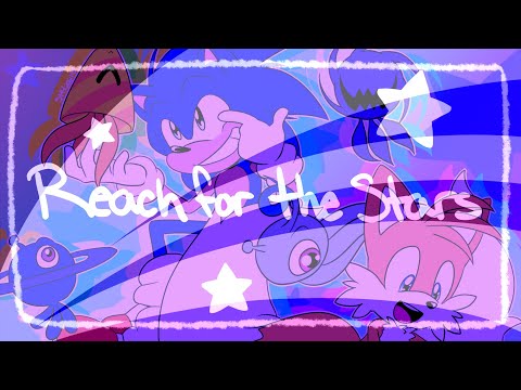 Shy Sings✦Reach For The Stars【Sonic Colors】