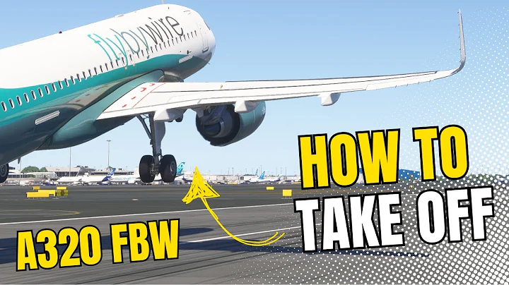 [MSFS 2024] A320 FBW  - How to Take Off