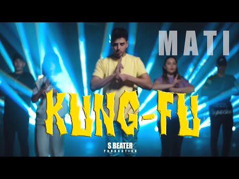 Mati - KungFu (Official Video)