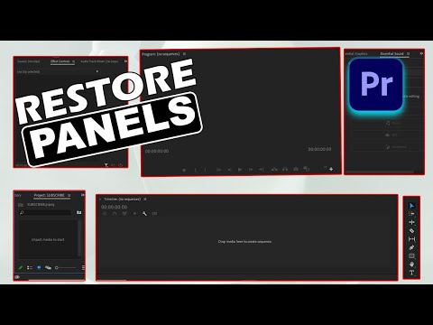 How to Restore Closed Panels in Premiere Pro