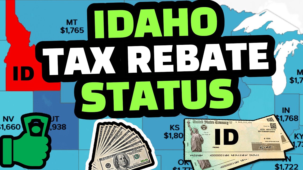 Idaho Tax Rebate 2024