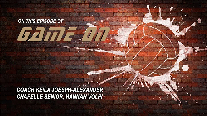 Game On: Coach Joseph-Alexander | Chapelle Senior ...