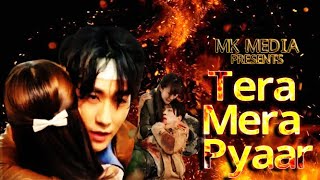 तेरा मेरा प्यार | Tera Mera Pyaar | Hindi New Song 2024 | MK Media | Emotional Song