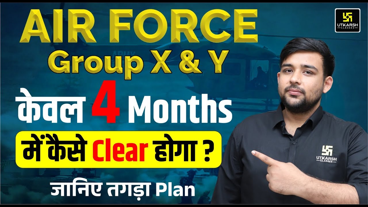 How To Crack Air Force X Y Group Exam In 4 Months Air Force Exam In how-to-crack-air-force-x-y-group-exam-in-4-months-air-force-exam-in