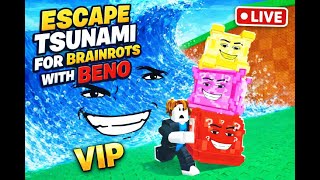Escape Tsunami For Brainrotswith Beno Vip
