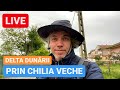 🔴 LIVE din CHILIA VECHE - Ploaie si Vreme urata in Delta Dunării