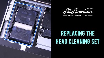 Epson SureColor F2100 Replacing the Head Cleaning Set | AA Print Supply