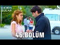 Derin Sular 46 Bölüm