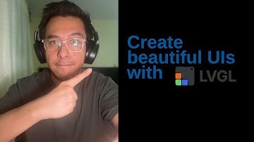 Create beautiful UIs with LVGL!