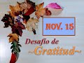 DESAFÍO DE GRATITUD, Día 15 | Rhodi Alers de López