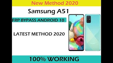 Samsung Galaxy A51 FRP/Google Account lock Bypass Android 10 | Easy Steps & Quick Method Work 100%