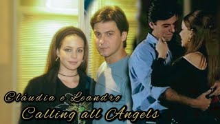 Calling all Angels "Tradução" Tema de Cláudia e Leandro em Senhora do Destino