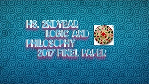 HS 2NDYER 2017 logic and philosophy paper