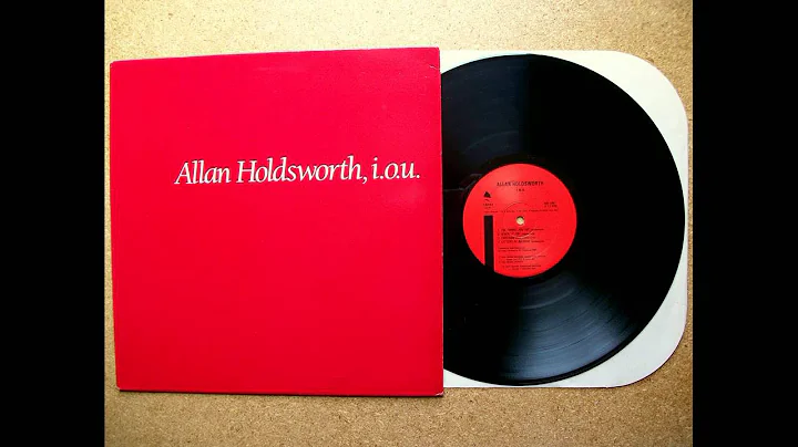 Allan Holdsworth i.o.u. Full Album HQ