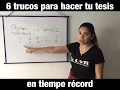 6 trucos para hacer la tesis