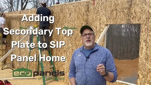 Adding Secondary Top Plate to SIP Panel Home