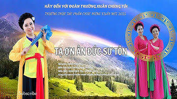 Tạ ơn ân đức Sư Tôn