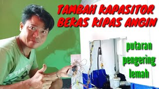 MESIN CUCI LEMAH TAMBAH KAPASITOR KIPAS ANGIN