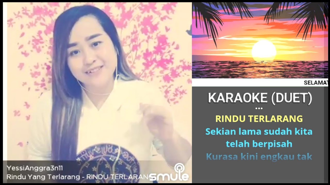 RINDU TERLARANG KARAOKE SMULE (DUET) #karaoke #duet @1414nadiku
