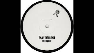 Will Clarke - Enjoy The Silence (Original Mix)