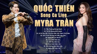 Quốc Thiên Myra Trần - Liveshow 12 Ca Khúc Được Yêu Thích - Yêu Thương Mong Manh Chia Cách Bình Yên