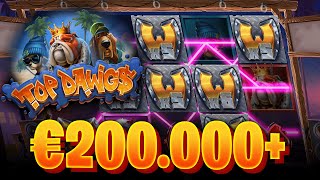 MY LIFE CHANGING  RECORD SLOT WIN  €200.000+ THE BIGGEST TOP DAWGS  WIN ON YOUTUBE INSANE‼