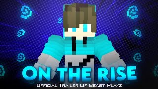 On The Rise : Official Trailer Of Crazy Beast..!