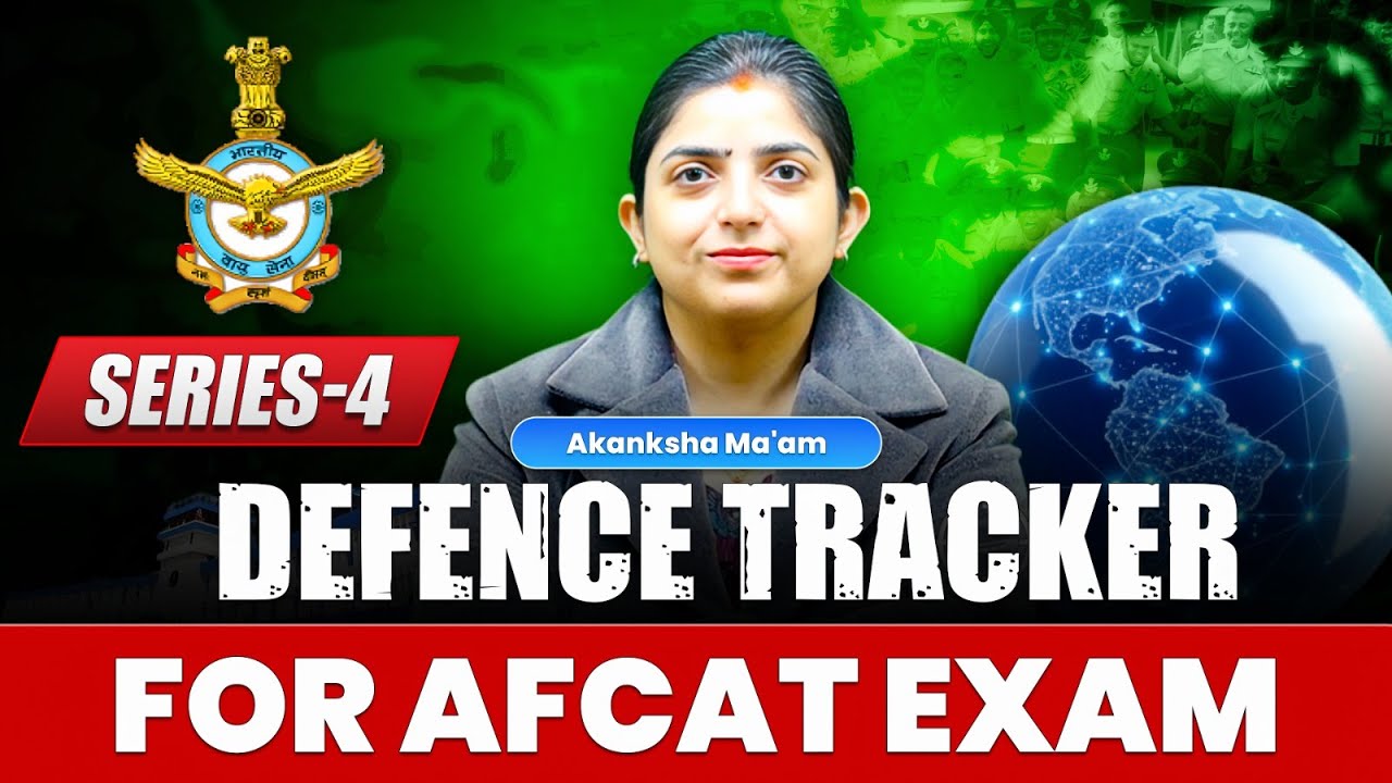 📢📢Defence Tracker Series-4 For AFCAT Exam | Latest Current Affairs Questions for AFCAT 1 2026 Exam