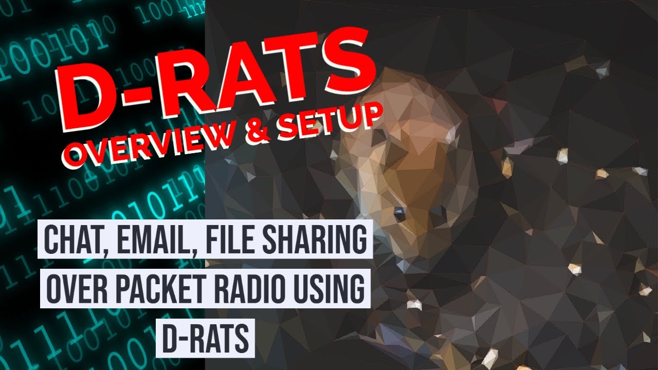 D-RATS - Overview and installation of my favorite packet radio program