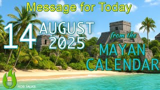 August 14 2025 Humble Authority Stormwise Grounding Mayan Calendar