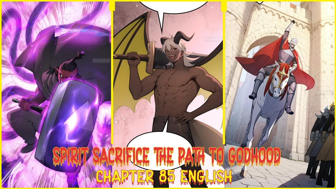 SPIRIT SACRIFICE: THE PATH TO GODHOOD CHAPTER 85 ENGLISH - YouTube