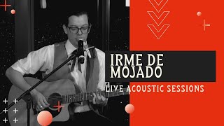 Tony True and the Tijuana Tres -  Irme de Mojado (Live Acoustic Sessions)