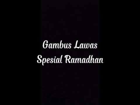 Gambus Lawas Spesial Ramadhan