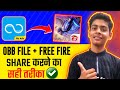 How to share free fire and its obb file with shareme  the right way