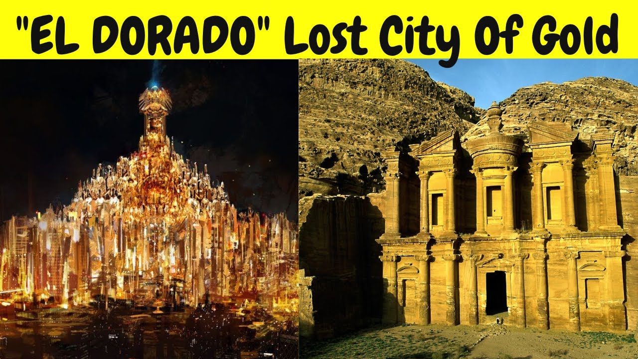 "The Search for El Dorado: Uncovering the Myth and Reality of the City 