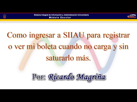 ¿Como ingresar a SIIAU cuando no carga y sin saturarlo más?