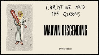 Christine and the Queens - Marvin descending (Lyric Video)