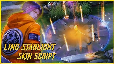 Ling Starlight Script Skin With Sound Full Effects + Backup File Patch Beatrix ABC File