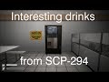 Interesting drinks from SCP-294