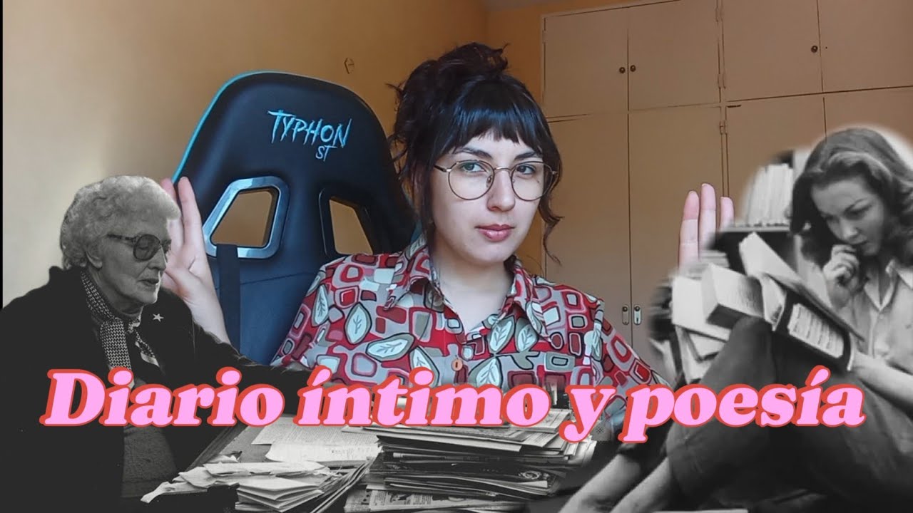 ¿Qué tienen en común el diario íntimo y la poesía?