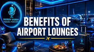 Benefits of Airport Lounges (CLIP)