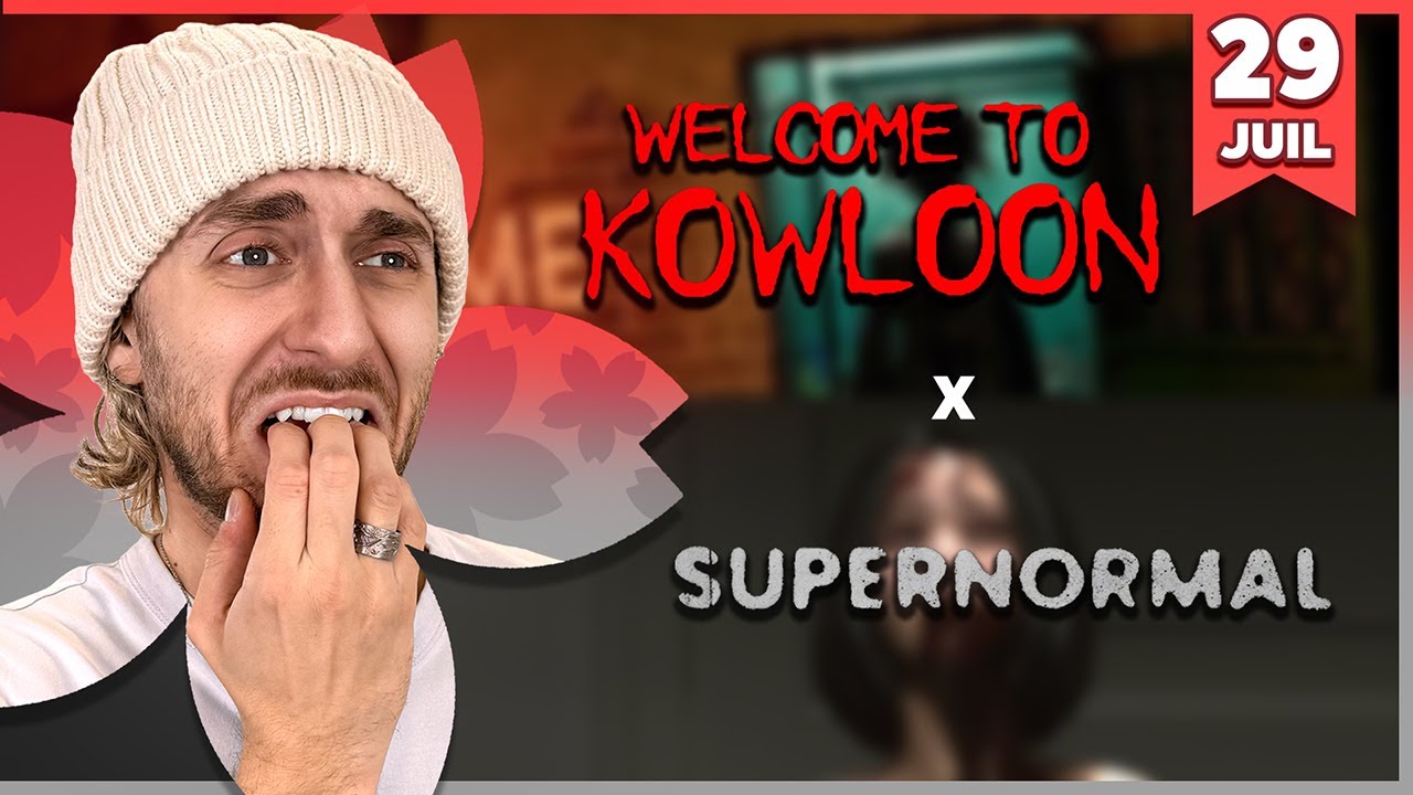 SOIRÉE JEUX D'HORREUR (Welcom to Kowloon + Supernormal) - SORA REDIFF