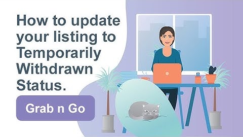 How to Update Your Listing to Temporarily Withdrawn Status
