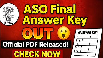 📢 Bihar BPSC ASO Final Answer Key 2025 जारी | Download Link Active Now!